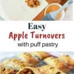 two images with text inbetween. Top image is a square of pastry, a black pan of cooked apples and a beaten egg in a bowl with a blue pastry brush resting across the bowl. Bottom image is puff pastry apple turnovers on a black wire cooling rack with one turnover cut in half to reveal the inside