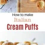top image choux pastry being filled using a piping bag on a wooden board; unfilled pastries on black wire rack on the side; text in the middle "how to make Italian cream puffs"; bottom image is pastries filled with custard on black wire rack viewed from front on