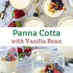 Pinterest pin with text and two images of vanilla bean panna cotta.
