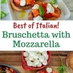 two images with text in between. text reads "best of italian". top image is hand reaching for bruschetta with mozzarella. bottom image is bruschetta with tomatoes and mozzarella, red bowl filled with bocconcini, dark grey bowl with chopped tomatoes and basil, spoon and basil sprig all on wooden board viewed from above.
