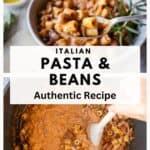 Authentic Italian Pasta e Fagioli Recipe prepared and in a bowl with a spoon.